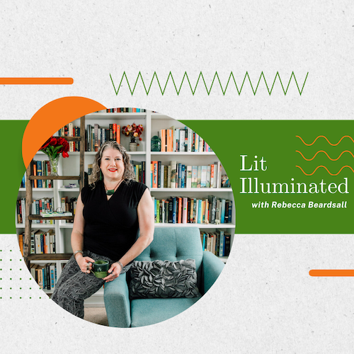 Lit Illuminated podcast RB